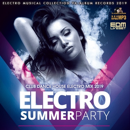 VA - Original House Mix. Electro Summer Party (2019) MP3