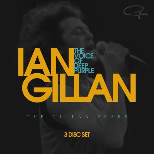 The Voice of Deep Purple - The Gillan Years (3CD) (2017)